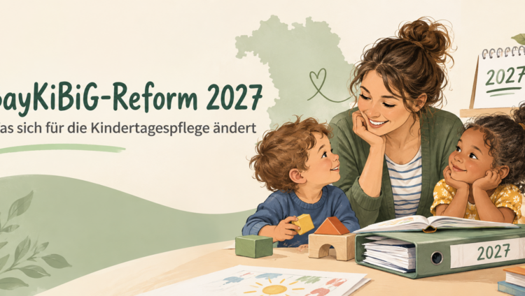 Kindertagespflege, Großtagespflege, Augsburg, Bündnis, BayKiBiG, Reform, Änderungen, Kinderbetreuung